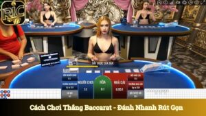 Cách Chơi Thắng Baccarat