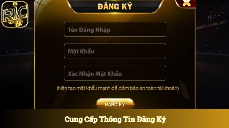 Cược thủ cần cung cấp thông tin đăng ký đầy đủ
