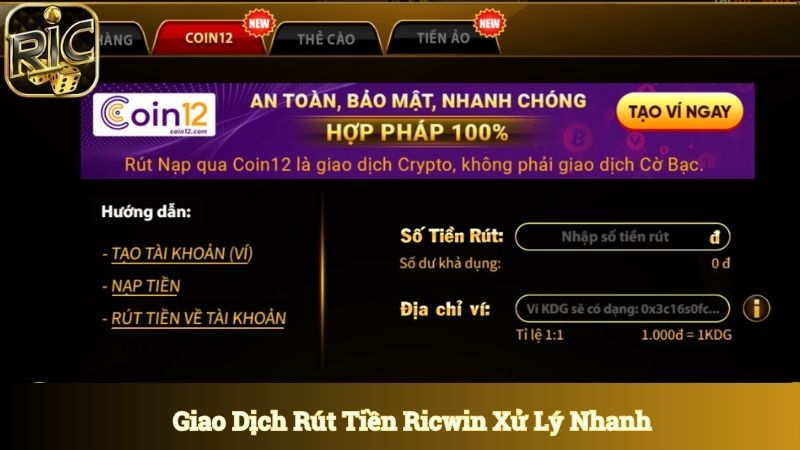 Giao dịch rút tiền Ricwin xử lý với tốc độ cực nhanh