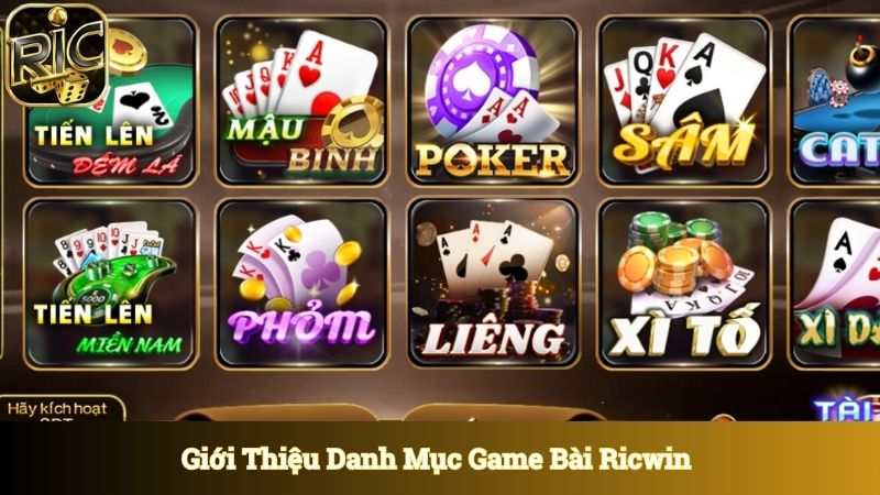 Giới thiệu danh mục uy tín game bài Ricwin 