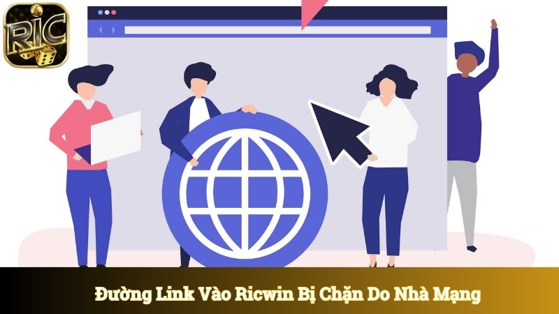 Đường link vào Ricwin bị chặn do nhà mạng Việt Nam